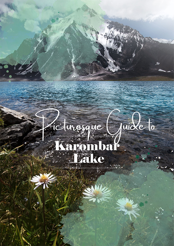 Karambar Lake - A Hidden Gem in Broghil Valley